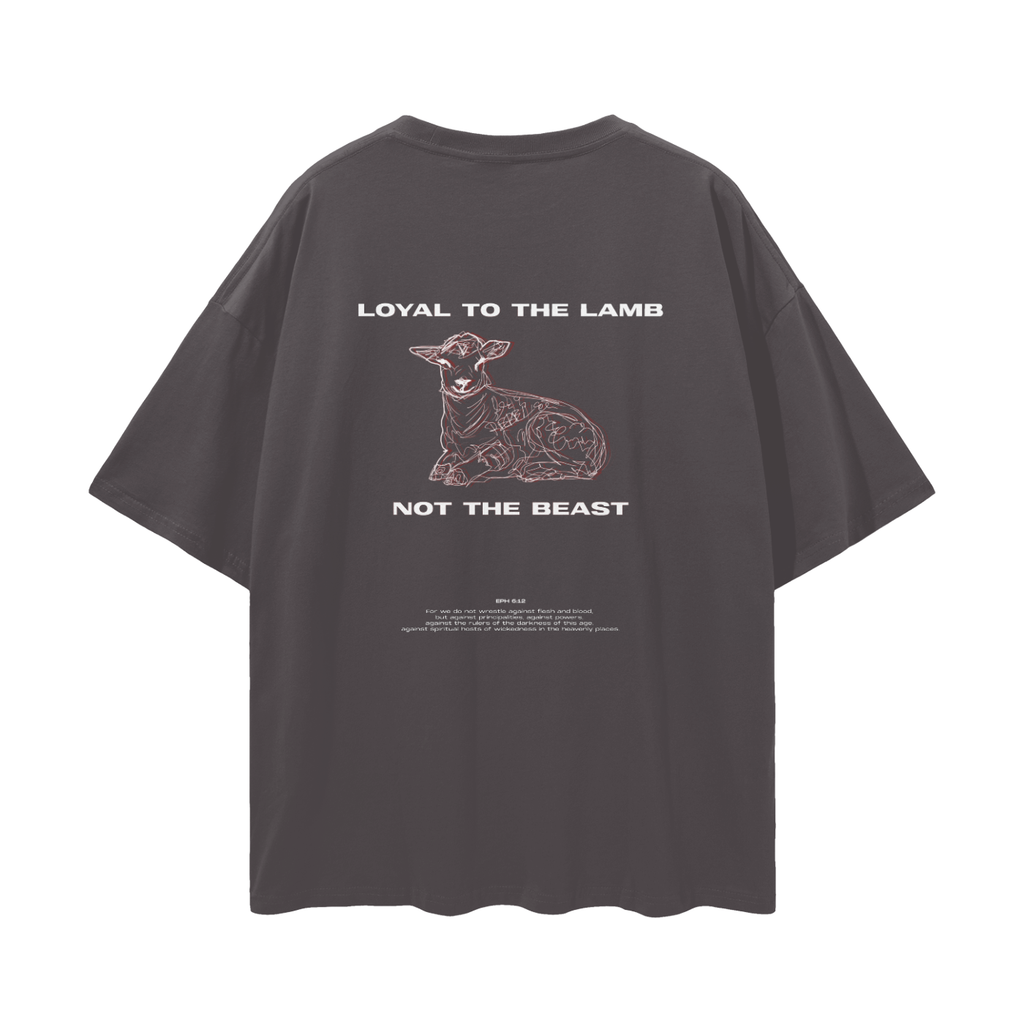 Loyal to the Lamb - Christian Streetwear Loose Drop Shoulder T-Shirt
