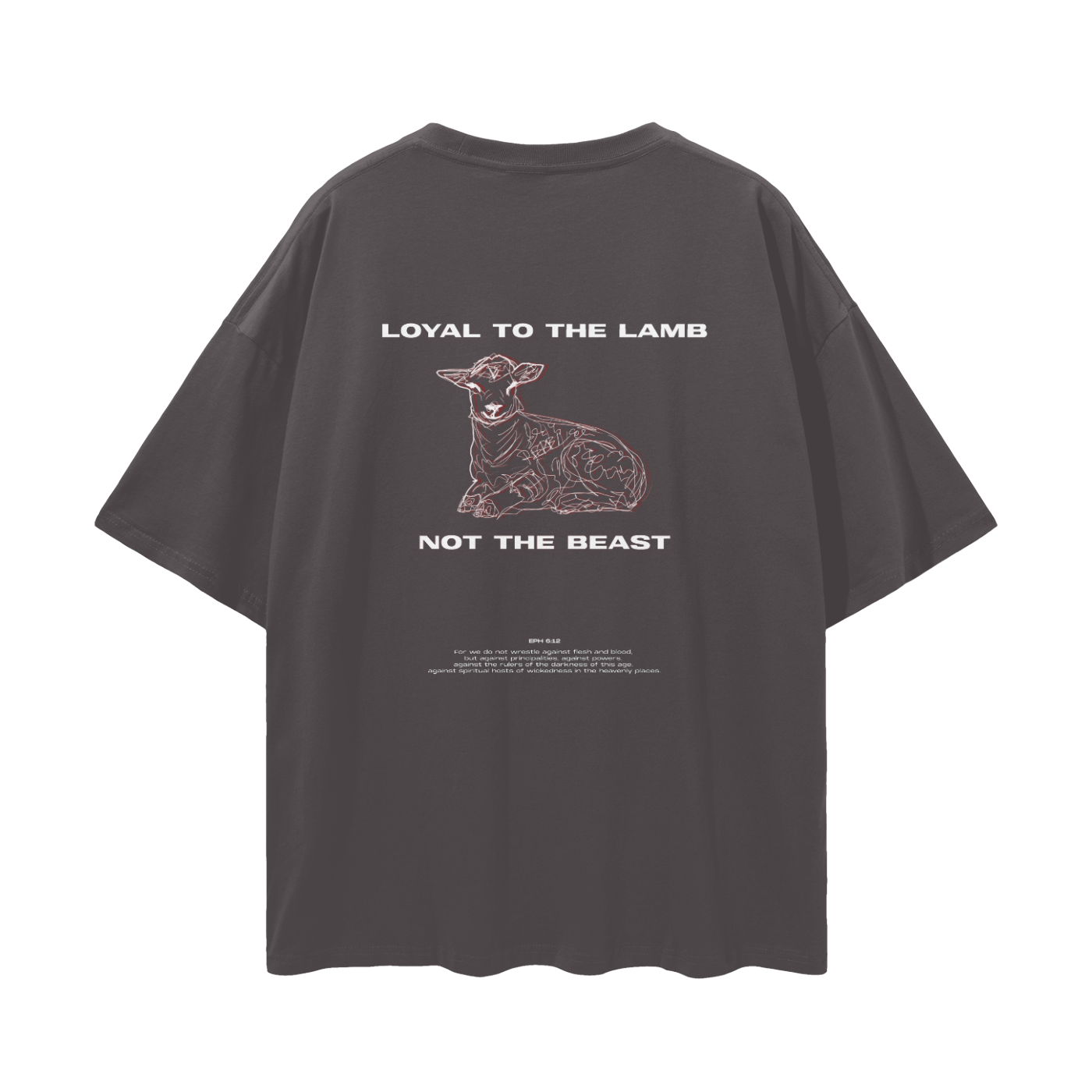 Loyal to the Lamb - Christian Streetwear Loose Drop Shoulder T-Shirt