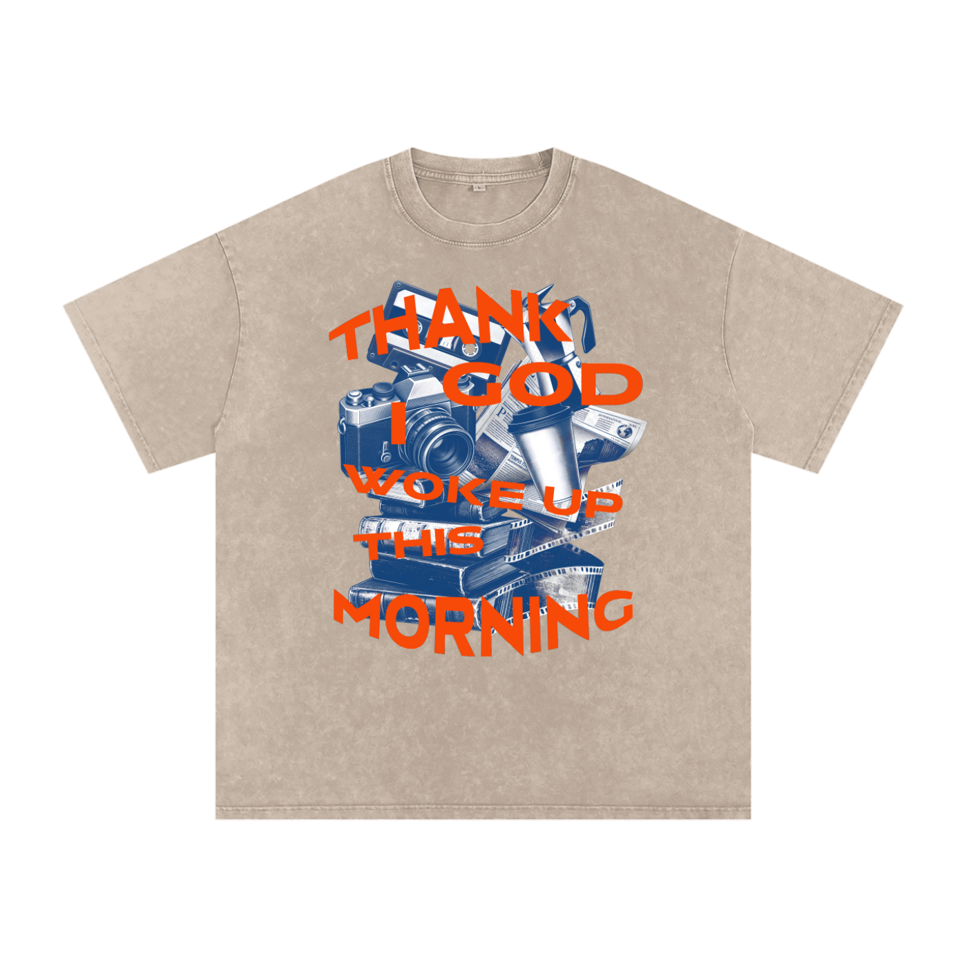 Thank God I woke up this morning - Christian Snow Washed Oversized Cotton T-Shirt