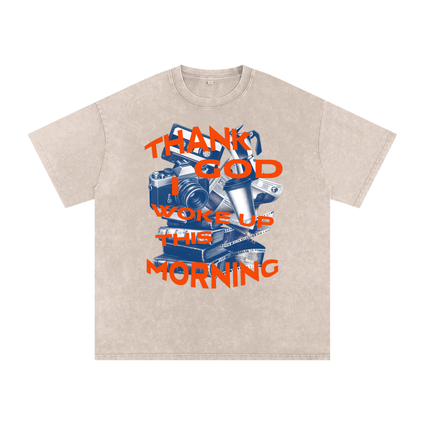 Thank God I woke up this morning - Christian Snow Washed Oversized Cotton T-Shirt