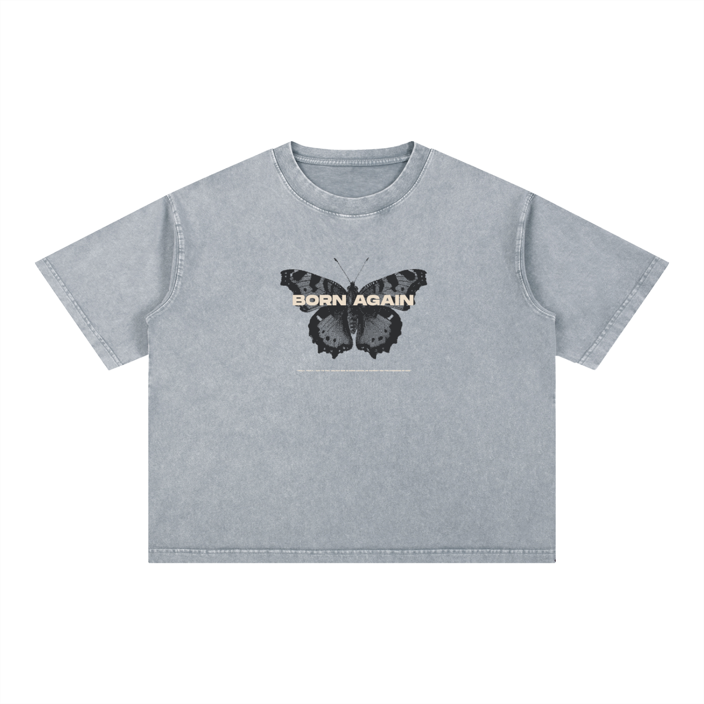 Born Again - Christian Mineral Wash Boxy Cotton T-Shirt
